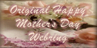 Original Happy Mother's Day Webring